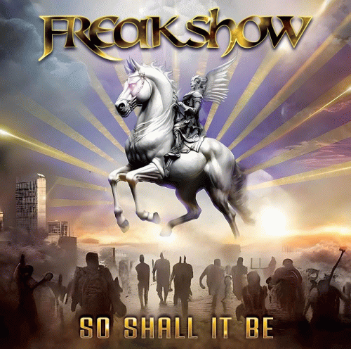 Freakshow : So Shall It Be